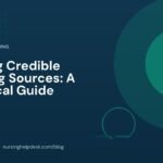Finding Credible Nursing Sources: A Practical Guide