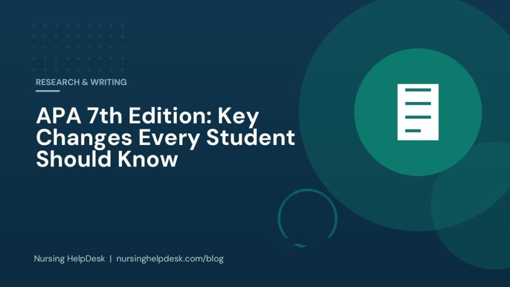 APA 7th Edition: Key Changes Every Student Should Know